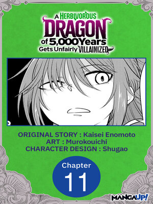 cover image of A Herbivorous Dragon of 5,000 Years Gets Unfairly Villainized, Chapter 11